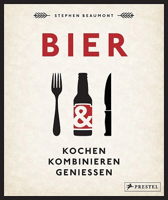 BIER Kochen  kombinieren genießen