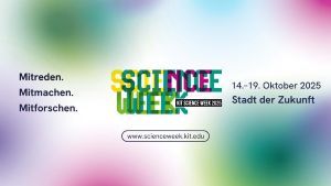 Mit der KIT Science Week 2025 bieten das KIT und seine Partner zum dritten Mal ein beteiligungsorientiertes und interaktives Veranstaltungsformat an. (Grafik: KIT)