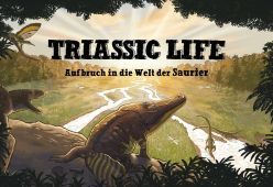 Illustration zur Ausstellung „Triassic Life – Aufbruch in die Welt der Saurier“ im Museum am Löwentor in Stuttgart  Quelle: Joschua Knüppe, Daniel Zinser  Copyright: SMNS